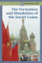 The Formation and Dissolution of the Soviet Union - 9781502635679 by Budd Bailey, 9781502635679