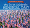 Why Do We Celebrate Memorial Day? - 9781508166597 by Kirsten Lake, 9781508166597