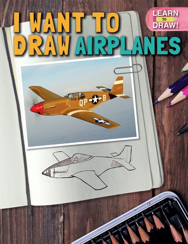 I Want to Draw Airplanes - 9781508167709 by Amelia Keough, 9781508167709