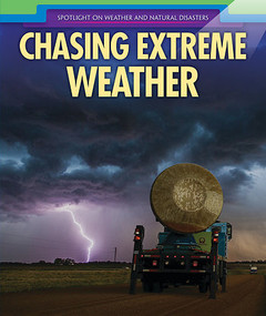 Chasing Extreme Weather - 9781508168768 by Christine Honders, 9781508168768