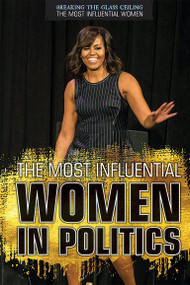 The Most Influential Women in Politics - 9781508179689 by Rajdeep Paulus, 9781508179689