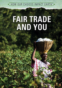 Fair Trade and You - 9781508181477 by Nicholas Faulkner, Paula Johanson, 9781508181477