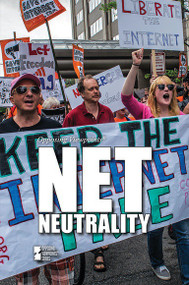 Net Neutrality by Kathryn Roberts, 9781534502970