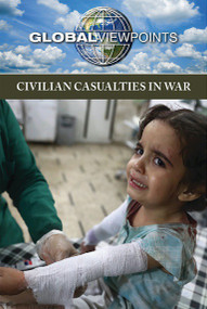 Civilian Casualties in War by Barbara Krasner, 9781534503373