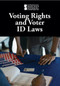 Voting Rights and Voter ID Laws - 9781534503663 by M. M. Eboch, 9781534503663