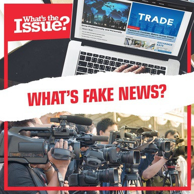 What's Fake News? by Joyce Jeffries, 9781534525832