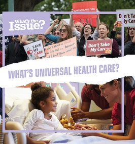 What's Universal Health Care? by Lorraine Harrison, 9781534525955