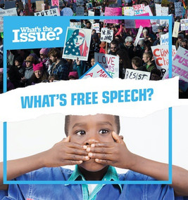 What's Free Speech? by Katie Kawa, 9781534525993