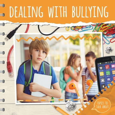 Dealing with Bullying by Holly Duhig, 9781534526631