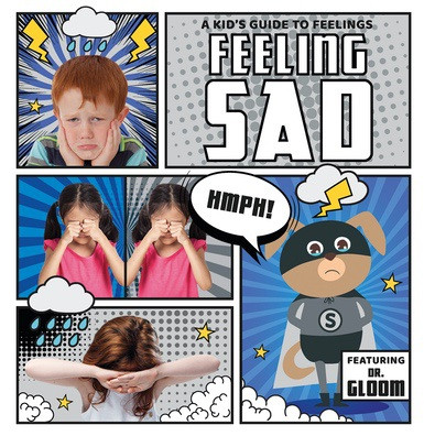 Feeling Sad - 9781534526761 by Kirsty Holmes, 9781534526761