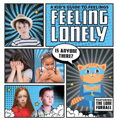 Feeling Lonely - 9781534526884 by Kirsty Holmes, 9781534526884