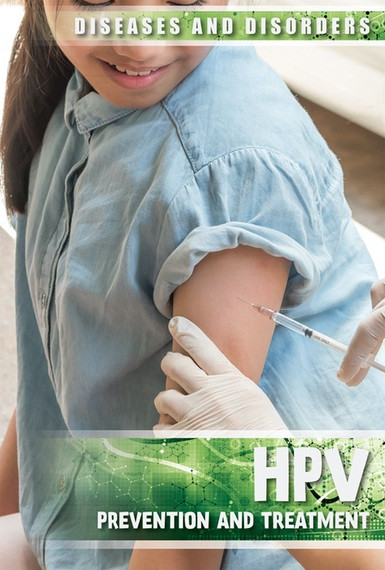 HPV (Prevention and Treatment) by Michelle Harris, 9781534563704