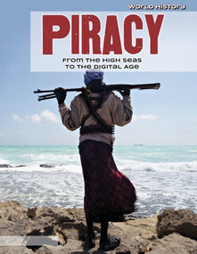Piracy (From the High Seas to the Digital Age) - 9781534563841 by Jennifer Lombardo, 9781534563841