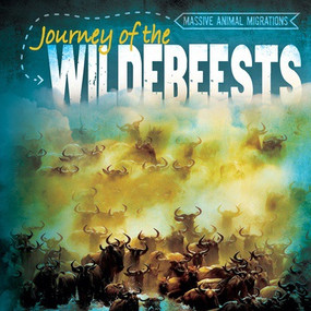 Journey of the Wildebeests - 9781538216385 by Benjamin O. Samuelson, 9781538216385