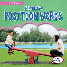 I Know Position Words - 9781538217443 by Rosie Banks, 9781538217443