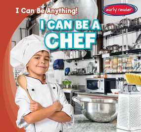 I Can Be a Chef - 9781538217580 by Miller Slenzak, 9781538217580
