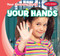 Your Hands - 9781538218181 by Liza Raine, 9781538218181