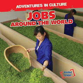 Jobs Around the World - 9781538218730 by Mary Pat Ehmann, 9781538218730