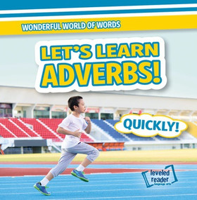 Let's Learn Adverbs! - 9781538218853 by Kate Mikoley, 9781538218853