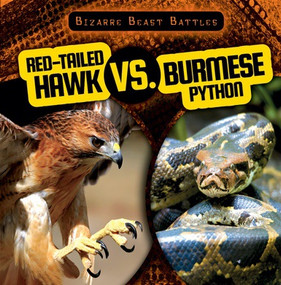 Red-Tailed Hawk vs. Burmese Python by Theresa Morlock, 9781538219355