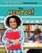 Be a Mentor! by Kate Mikoley, 9781538220078