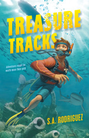 Treasure Tracks - 9781250878656 by S.A. Rodriguez, 9781250878656