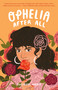 Ophelia After All - 9781250830661 by Racquel Marie, 9781250830661