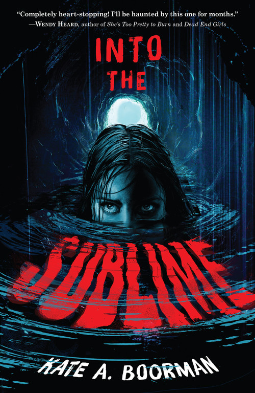Into the Sublime - 9781250878953 by Kate A. Boorman, 9781250878953