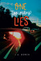 One Too Many Lies - 9781538382509 by L. A. Bowen, 9781538382509