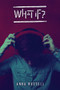 What If? - 9781538382585 by Anna Russell, 9781538382585