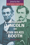Abraham Lincoln and John Wilkes Booth - 9780766098107 by Donna M. Bozzone, Ph.D., 9780766098107