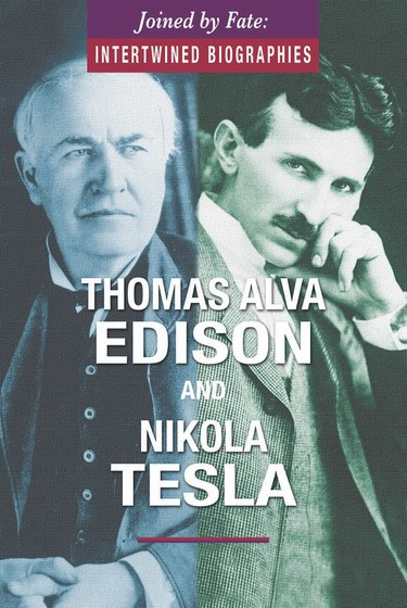 Thomas Alva Edison and Nikola Tesla - 9780766098220 by Samantha Green, 9780766098220