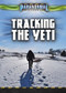Tracking the Yeti by Jenna Vale, Laura Anne Gilman, 9781499467260
