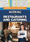 Working in Restaurants and Catering by Rachel Gluckstern, 9781499467338