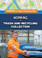 Working in Trash and Recycling Collection by Carol Hand, 9781499467345