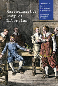 Massachusetts Body of Liberties by Ann Byers, 9781502636133