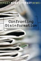 Confronting Disinformation by Elizabeth Schmermund, 9781502640321
