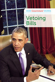 Vetoing Bills by Derek Miller, 9781502641588