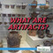 What Are Artifacts? by Avery Elizabeth Hurt, 9781508107026
