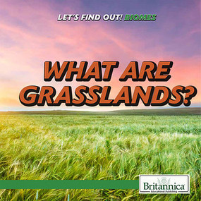 What Are Grasslands? - 9781508107101 by Laura Loria, 9781508107101