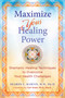 Maximize Your Healing Power (Shamanic Healing Techniques to Overcome Your Health Challenges) by Sharon E. Martin, Carl Greer, 9781644116609