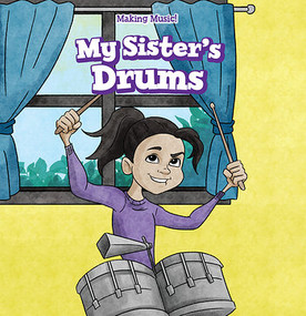 My Sister's Drums by Jack Reader, 9781508168188