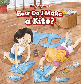 How Do I Make a Kite? by Clara Coleman, 9781508168263