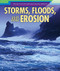 Storms, Floods, and Erosion - 9781508169130 by Sarah Machajewski, 9781508169130
