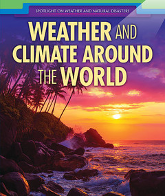 Weather and Climate Around the World - 9781508169222 by Sarah Machajewski, 9781508169222