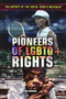 Pioneers of LGBTQ+ Rights by Ellen McGrody, 9781508183099