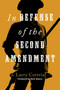 In Defense of the Second Amendment by Larry Correia, Nick Searcy, 9781684514144