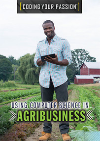 Using Computer Science in Agribusiness - 9781508183853 by Jennifer Culp, 9781508183853
