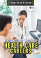 Using Computer Science in Health Care Careers by Don Rauf, 9781508183969