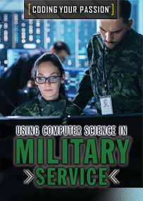 Using Computer Science in Military Service - 9781508184010 by Xina M. Uhl, 9781508184010